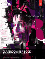 AdobeInDesign CS6 Classroom in a Book