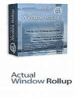 اکچوال ویندو رول آپActual Window Rollup 8.11.1