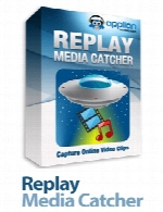 Replay Media Catcher v7.0.0.17