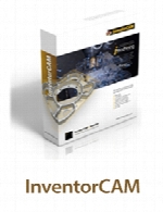 InventorCAM 2017 SP1 English for Autodesk Inventor x64