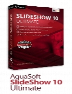 آکوا سافت اسلاید شوAquaSoft SlideShow 10 Ultimate 10.5.05 x86