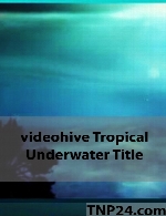پروژه آماده افترافکت از شرکت ویدیو هایو انواتوVideoHive Envato Tropical Underwater Title