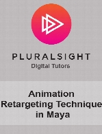 Digital Tutors - Animation Retargeting Techniques in Maya