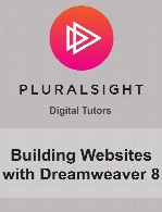 Digital Tutors - Building Websites with Dreamweaver 8