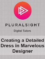 Digital Tutors - Creating a Detailed Dress in Marvelous Designer