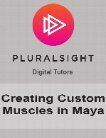 Digital Tutors - Creating Custom Muscles in Maya