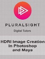 Digital Tutors - HDRI Image Creation in Photoshop and Maya