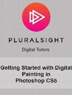 Digital Tutors - Getting Started with Digital Painting in Photoshop CS5