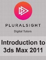 Digital Tutors - Introduction to 3ds Max 2011