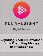 Digital Tutors - Lighting Your Illustration with Blending Modes in Photoshop