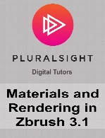 Digital Tutors - Materials and Rendering in Zbrush 3.1