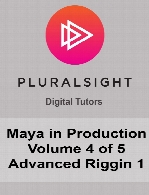Digital Tutors - Maya in Production - Volume 4 of 5 - Advanced Riggin 1