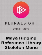 Digital Tutors - Maya Rigging Reference Library Skeleton Menu