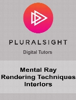 Digital Tutors - Mental Ray Rendering Techniques - Interiors