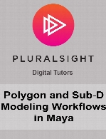 Digital Tutors - Polygon and Sub-D Modeling Workflows in Maya