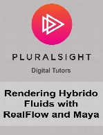 Digital Tutors - Rendering Hybrido Fluids with RealFlow and Maya