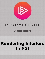 Digital Tutors - Rendering Interiors in XSI