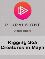 Digital Tutors - Rigging Sea Creatures in Maya