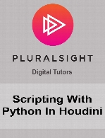 Digital Tutors - Scripting With Python In Houdini