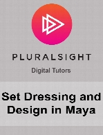 Digital Tutors - Set Dressing and Design in Maya