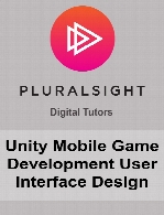 Digital Tutors - Unity Mobile Game Development User Interface Design