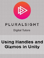 Digital Tutors - Using Handles and Gizmos in Unity