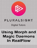 Digital Tutors - Using Morph and Magic Daemons in RealFlow