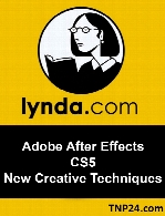 Lynda - Adobe After Effects CS5 New Creative Techniques