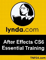 Lynda - After Effects CS6 Essential Training
