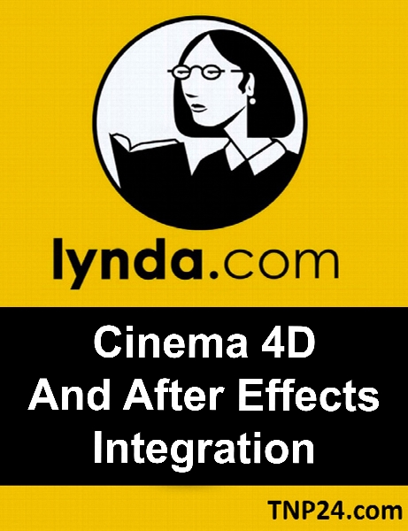Lynda - Cinema 4D And After Effects Integration
