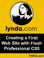 Lynda - Creating a First Web Site with Flash Professional CS5
