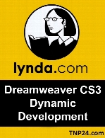 Lynda - Dreamweaver CS3 Dynamic Development