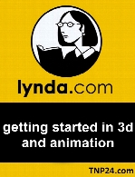 Lynda - Getting Started in 3D and Animation