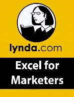 آموزش اکسل برای فروشنده هاLynda - Excel for Marketers