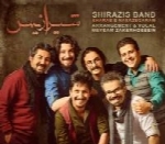 شیرازیس - آلبوم تک ترانه هاShirazis Band