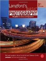 عکاسی بنیادی لانگفوردLangford’s Basic Photography, Ninth Edition: The Guide for Serious Photographers