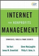 مدیریت اینترنت برای سازمان‌های غیرانتفاعی؛ راهبردها، ابزارها و اسرار تجاریInternet Management for Nonprofits; Strategies, Tools & Trade Secrets