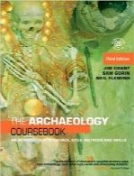 دوره‌ی مصور باستان‌شناسی؛ مقدمه‌ای بر مهارت‌های مطالعه، مباحث و روش‌هاArchaeology Coursebook: An Introduction to Study Skills, Topics and Methods ILLUSTRATED