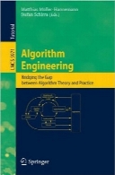 مهندسی الگوریتمAlgorithm Engineering: Bridging the Gap Between Algorithm Theory and Practice