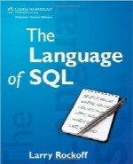 زبان SQL؛ چگونگی دسترسی به داده‌ها در پایگاه‌های داده رابطه‌ایThe Language of SQL: How to Access Data in Relational Databases