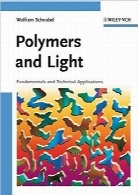 پلیمرها و نور؛ اصول و برنامه‌های کاربردی فنیPolymers and Light: Fundamentals and Technical Applications