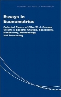 مقالاتی در اقتصادسنجیEssays in Econometrics: Collected Papers of Clive W. J. Granger