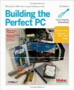 ساخت کامپیوتر کاملBuilding the Perfect PC 2010