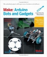 ساخت ربات‌ها و ابزارهای ArduinoMake: Arduino Bots and Gadgets