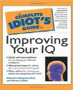 راهنمای بهبود ضریب هوشیThe Complete Idiot’s Guide to Improving Your IQ, 1st edition