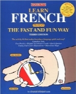 یادگیری فرانسه با روشی سریع و سرگرم کنندهLearn French the Fast and Fun Way