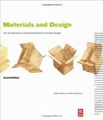 مواد و طراحی؛ هنر و علم انتخاب مواد در طراحی صنعتیMaterials and Design: The Art and Science of Material Selection in Product Design