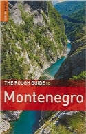 راهنمای سفر به مونته‌نگرو انتشارات The Rough GuideThe Rough Guide to Montenegro 1 (Rough Guide Travel Guides)