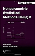 روش آماری ناپارامتری با استفاده از RNonparametric Statistical Methods Using R (Chapman & Hall/CRC The R Series)