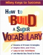 چگونگی ساختن یک دایره لغات فوق‌ العادهHow to Build a Super Vocabulary (Wiley Key to Success)